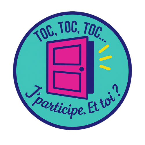 Toc, toc, toc… J&rsquo;participe. Et toi ?